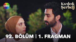 Kızılcık Şerbeti 92. Bölüm 1. Fragman | "Evlenmeyeceğim!''