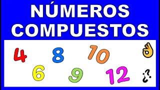 QUE ES UN NUMERO COMPUESTO