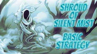 Spirit Island: Shroud of Silent Mist: Video 7 - Basic Strategy