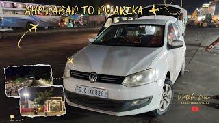 Ahmedabad to Dwarka ll Road Trip  ll Vlog-1 ll Jay Dwarkadhish  ll