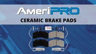 AmeriPRO Ceramic Brake Pads By AmeriBRAKES