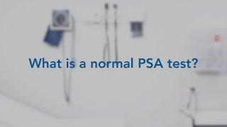 What is a Normal PSA Test?