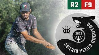 2022 Abierto Cocoyoc | R2F9 | Shue, Vázquez, Oloarte, Samaniego | Mexico Disc Golf