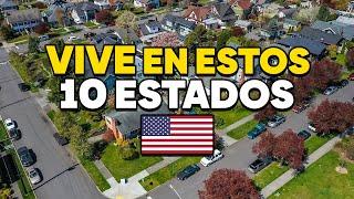 10 MEJORES ESTADOS para VIVIR en ESTADOS UNIDOS para INMIGRANTES 2024