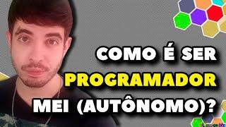 Como é ser Programador MEI? (Programador Autônomo)