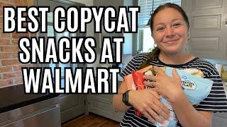 BEST COPYCAT SNACKS AT WALMART | KNOCKOFF SNACKS | BEST GREAT VALUE SNACKS