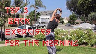 3 Exercises You Must Do in The Morning | Camarillo CA | Bates Family Chiropractic