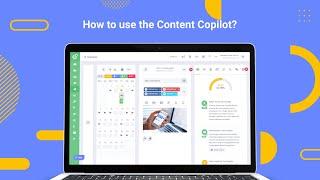 How to use the Content Copilot?
