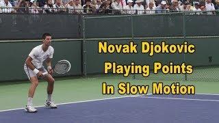 Novak Djokovic Points In Super Slow Motion - BNP Paribas Open 2013