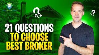21 Questions to Ask When Interviewing Real Estate Brokers! Choose the Best Brokerage with Ease