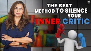 Best Method to Silence Your Inner Critic | Dr. Meghana Dikshit #innercritic