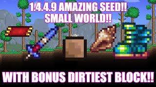 Terraria 1.4.4.9 Amazing Seed Small World! Now With Dirtiest Block!!