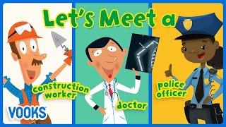 Learn Different Jobs for Kids! | Animated Kids Book | Vooks Narrated Storybooks