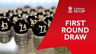 First Round Draw | Emirates FA Cup 2024-25