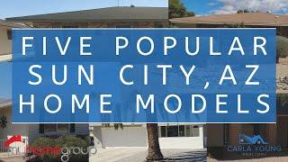 Five Popular Sun City Az Home Models