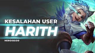 KESALAHAN USER HARITH | BREAKDOWN Mobile Legends Indonesia