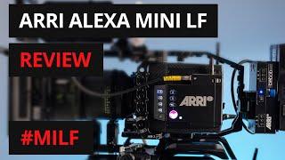 Arri Alexa Mini LF  footage and hands on review