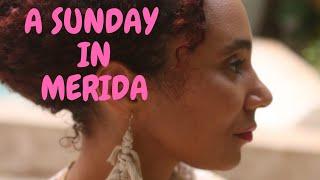 A Sunday Living In Merida, Mexico |  Expats In Merida