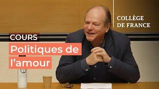 Politiques de l’amour (2) - Patrick Boucheron (2023-2024)