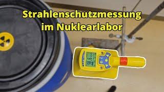 Messungen zum Strahlenschutz im Nuklearlabor - Praktikumstutorial