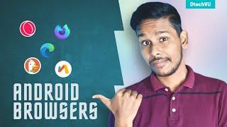 5 Android Browsers You Should Try | Best Browser Apps