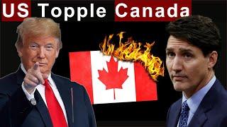 US Pressure on Canada to Accept the Deal: Will US Topple Government of Other Allies ?