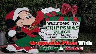 A Walk Through Crippsmas Place With Violet - A Fremont, California City Tradition Since 1967!