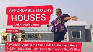 AFFORDABLE HOUSES IN LEKKI PRIDE ESTATE II ABRAHAM ADESANYA-LEKKI LAGOS