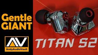 DUNU Titan S2 - Review & Comparison