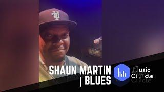 Shaun Martin | Blues