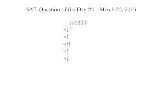 SAT Question of the Day #1 - March 23, 2013