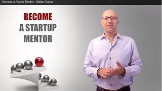 Become a Startup Mentor - Online Course