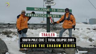 Trailer South Pole Total Eclipse 2003 E8