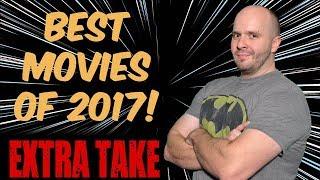 10 BEST Movies of 2017 Ranked! - One Minute Critic's EXTRA TAKE