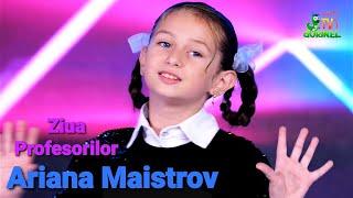 Ariana Maistrov - Ziua Profesorilor