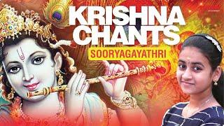 Krishna Chants I Sooryagayathri | Om Namo Bhagavate Vasudevay | Hare Krishna | Govind Bolo