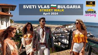 Walking ️ Sveti Vlas ️Before the season  Bulgaria - April 2024 -4k 60FPS