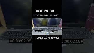 Lenovo LOQ Gaming Laptop Hp VICTUS Gaming Laptop | Booting speed test windows 11