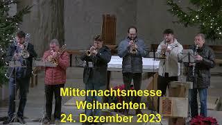 Mitternachtsmesse, 24. Dezember 23:00 Uhr – in der Röm.-Kath. Kirche Oberwil