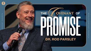 The Covenant of Promise - Revival Service for Healing - Dr. Rod Parsley