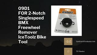 09D1 FOR 2-Notch Singlespeed BMX Freewheel Remover IceToolz Bike Tool