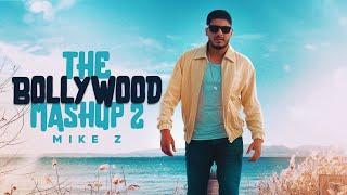 Mike Z - The Bollywood Mashup 2 | Jalebi Baby (PROD BY SUNNY-R)