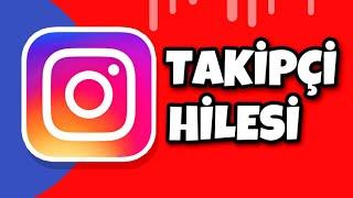 İnstagram Takipçi Arttırma Hilesi (%100 Gerçek Kanıtlı)