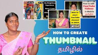 How To Create Thumbnail For YouTube Videos in Tamil || Canva || தமிழில் #thumbnail