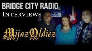 Mijaz Oldiez - Record Talk - Bridge City Radio