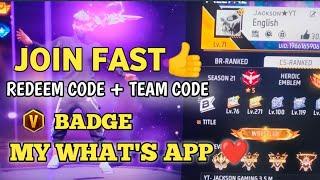 MY WHAT'S APP NUMBER ️ || JOIN FAST DAILY REDEEM CODE & TEAM CODE || JACKSON GAMING