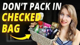 10 Things to NEVER Pack in a Checked Bag (TSA rules & tips 2024)