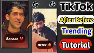 Aa Bhi Jaa After Before TikTok Editing || TikTok New Trend || Shaheen Tricks