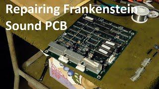 Repairing Frankenstein Sound Board