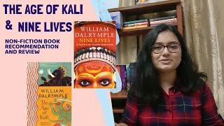 Book Review || The Age of Kali || Nine Lives ||William Dalrymple || Non-fiction Recommendation